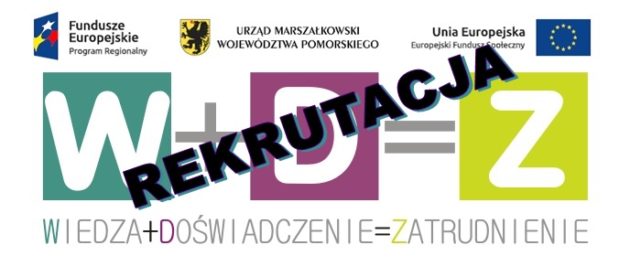 RUSZAMY Z III NABOREM DO PROJEKTU WIEDZA + DOŚWIADCZENIE = ZATRUDNIENIE