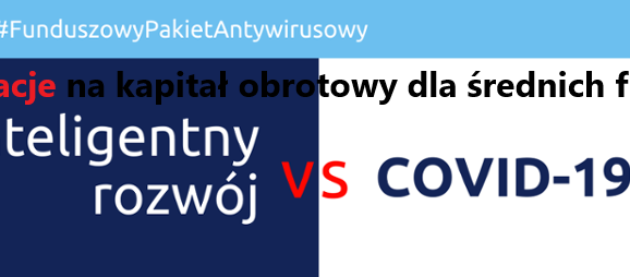 Dotacje na kapitał obrotowy dla średnich firm!